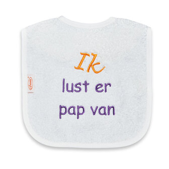 Funnies Slab Ik lust er pap van